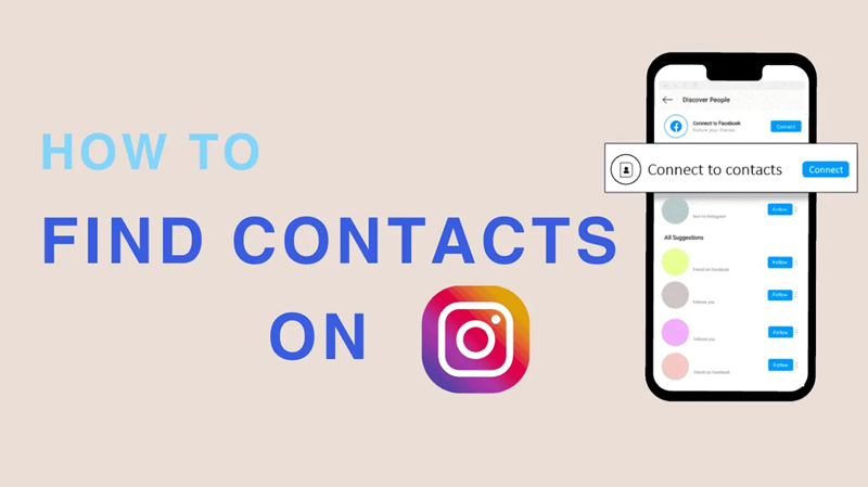 Discovering Contacts on Instagram: A Simple Guide 1